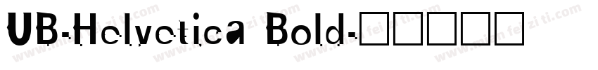 UB-Helvetica Bold字体转换
